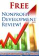 What do you have to lose, get a free nonprofit development review!